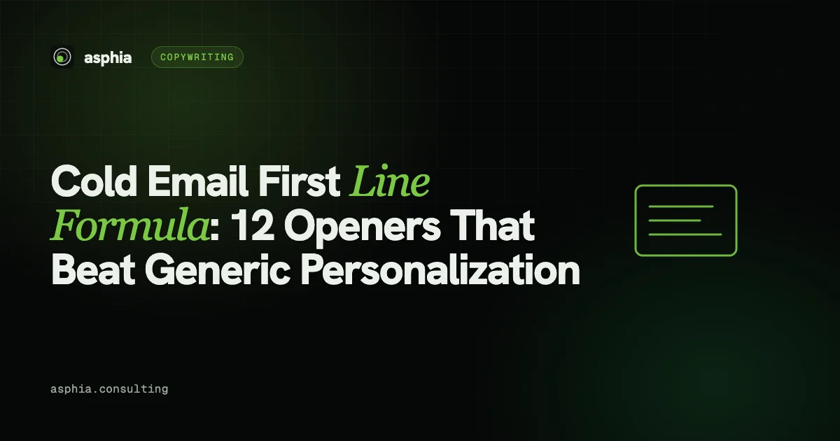 Cold Email First Line Formula: 12 Openers That Beat Generic Personalization