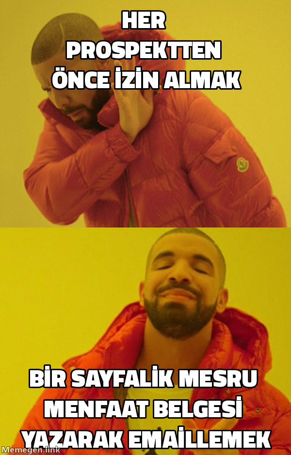 Drake mem her prospektten izin almayı reddediyor, tek sayfalık meşru menfaat belgesiyle emaillemeyi onaylıyor